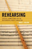 Rehearsing (eBook, ePUB)