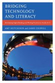 Bridging Technology and Literacy (eBook, ePUB)