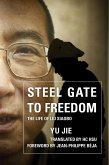 Steel Gate to Freedom (eBook, ePUB)