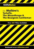 CliffsNotes on Moliere's Tartuffe, The Misanthrope & The Bourgeois Gentleman (eBook, ePUB)