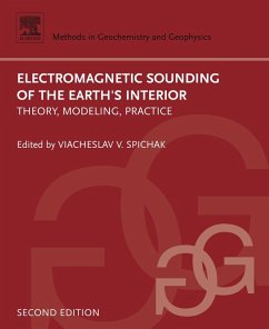 Electromagnetic Sounding of the Earth's Interior (eBook, ePUB) - Spichak, Viacheslav V.