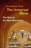 The Universal Monk (eBook, ePUB)