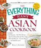 The Everything Easy Asian Cookbook (eBook, ePUB)