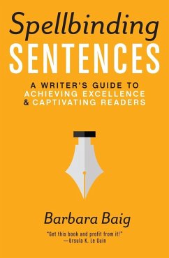 Cover Spellbinding Sentences (eBook, ePUB)