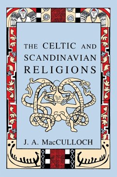 Celtic and Scandinavian Religions (eBook, ePUB) - MacCulloch, J. A