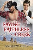 Saving Faithless Creek (eBook, ePUB)