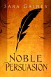 Noble Persuasion (eBook, ePUB) - Bild 1