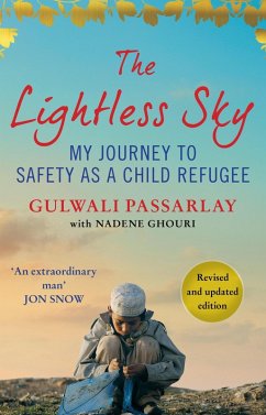 The Lightless Sky (eBook, ePUB) - Passarlay, Gulwali; Ghouri, Nadene