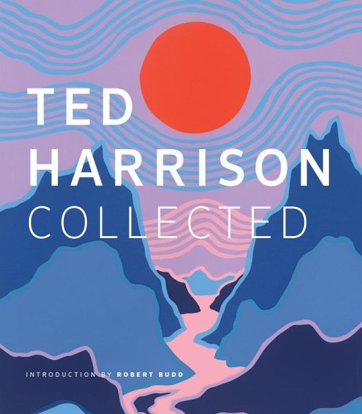 Ted Harrison Collected (eBook, ePUB) Ted Harrison Collected (eBook, ePUB)