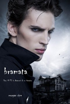 Cover Bramata (libro #10 in Appunti di un Vampiro) (eBook, ePUB)