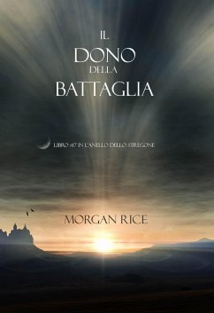 Cover Il Dono Della Battaglia (Libro #17 In L'anello Dello Stregone) (eBook, ePUB)