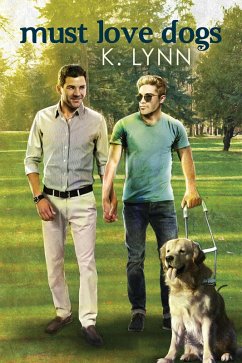 Cover Must Love Dogs (eBook, ePUB)