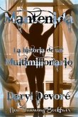 Mantenida - La Historia De Un Multimillonario (eBook, ePUB)