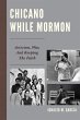 Chicano While Mormon (eBook, ePUB) - Bild 1