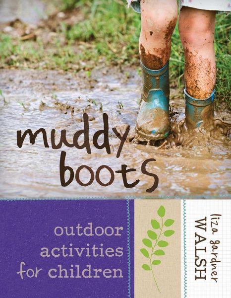 Muddy Boots (eBook, ePUB) Muddy Boots (eBook, ePUB)