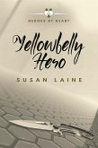 Yellowbelly Hero (eBook, ePUB)