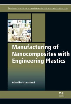 Manufacturing of Nanocomposites with Engineering Plastics (eBook, ePUB)