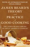 James Beard's Theory and Practice of Good Cooking (eBook, ePUB)
