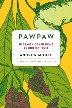 Pawpaw (eBook, ePUB) - Moore, Andrew