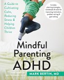 Mindful Parenting for ADHD (eBook, ePUB)