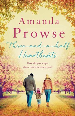 Three-and-a-Half Heartbeats (eBook, ePUB) - Prowse, Amanda