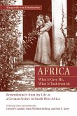 Africa: What It Gave Me, What It Took from Me (eBook, ePUB)