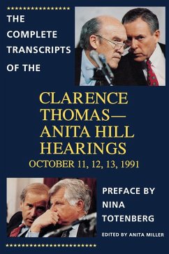 Cover Complete Transcripts of the Clarence Thomas - Anita Hill Hearings (eBook, ePUB)