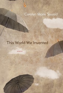 This World We Invented (eBook, ePUB) - Souaid, Carolyn Marie