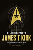 The Autobiography of James T. Kirk (eBook, ePUB)