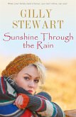 Sunshine Through The Rain (eBook, ePUB) Sunshine Through The Rain (eBook, ePUB)