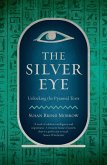 The Silver Eye (eBook, ePUB)