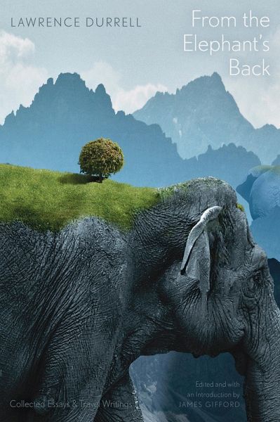 From the Elephant's Back (eBook, ePUB) From the Elephant's Back (eBook, ePUB)