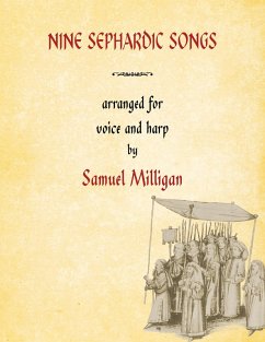 Nine Sephardic Songs (eBook, PDF) - Milligan, Samuel