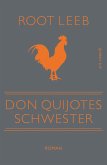 Don Quijotes Schwester (eBook) (eBook, ePUB)