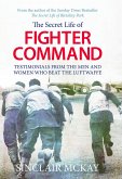 The Secret Life of Fighter Command (eBook, ePUB)