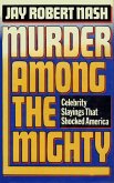 Murder Among the Mighty (eBook, ePUB)