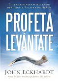 Profeta levantate (eBook, ePUB) Profeta levantate (eBook, ePUB)
