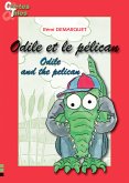 Odile and the pelican - Odile et le pélican (eBook, ePUB)