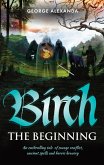 Birch The Beginning (eBook, ePUB)