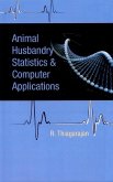 Animal Husbandry Statistics and Computer Applications (eBook, ePUB) Animal Husbandry Statistics and Computer Applications (eBook, ePUB)