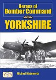 Heroes of Bomber Command Yorkshire (eBook, ePUB)
