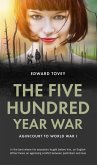 The 500 Year War (eBook, ePUB) The 500 Year War (eBook, ePUB)