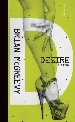 Desire (eBook, ePUB) - McGreevy, Brian