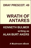 Wrath of Antares (Dray Prescot, #49) (eBook, ePUB)