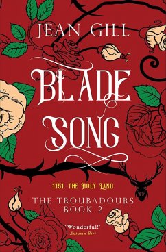 Bladesong (The Troubadours Quartet, #2) (eBook, ePUB) - Gill, Jean