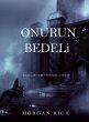 Onurun Bedeli (Krallar ve... - Bild 1