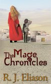 The Mage Chronicles (The Gilded Empire, #1) (eBook, ePUB) The Mage Chronicles (The Gilded Empire, #1) (eBook, ePUB)