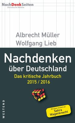 Nachdenken über Deutschland (eBook, ePUB) - Müller, Albrecht; Lieb, Wolfgang