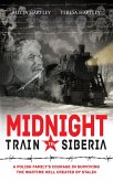 Midnight Train to Siberia (eBook, ePUB) Midnight Train to Siberia (eBook, ePUB)
