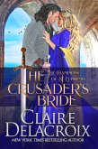 The Crusader's Bride (The Champions of Saint Euphemia, #1) (eBook, ePUB)